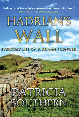 Hadrian's Wall -  Patricia Southern