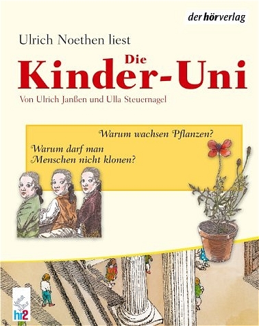 Die Kinder-Uni 2 - Ulrich Janßen, Ulla Steuernagel