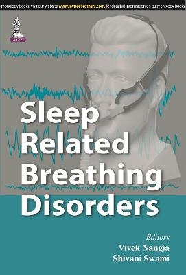 Sleep Related Breathing Disorders - 