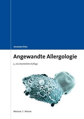 Angewandte Allergologie - Johannes Ring