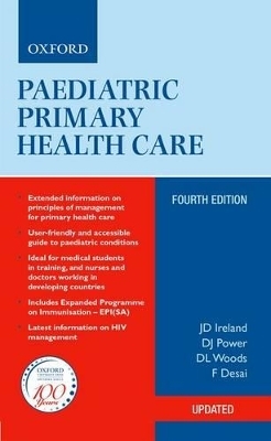 Paediatric Primary Health Care - J.D. Ireland, D.J. Power, D Woods, F Desai