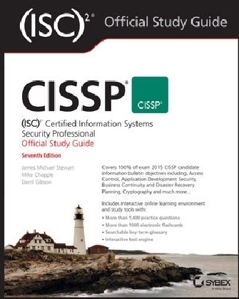 CISSP (ISC)2 Certified Information Systems Security Professional Official Study Guide - James Michael Stewart, Mike Chapple, Darril Gibson