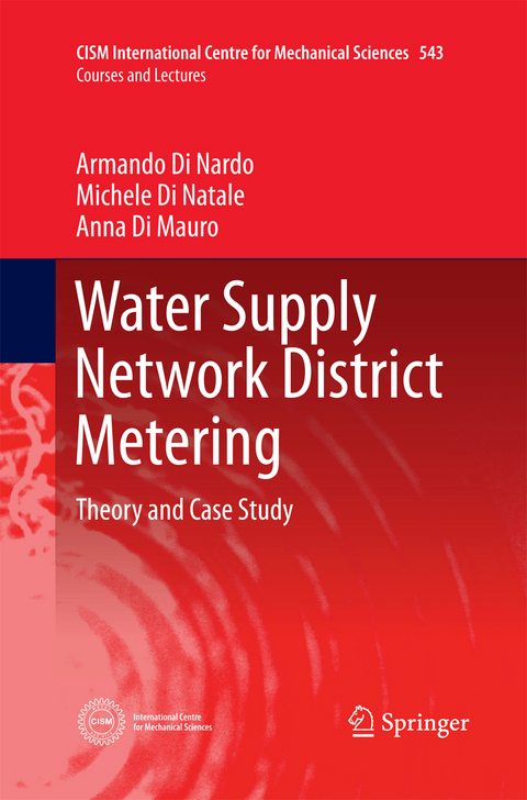 Water Supply Network District Metering - Armando Di Nardo, Michele Di Natale, Anna Di Mauro