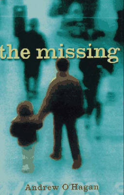 The Missing - Andrew O'Hagan