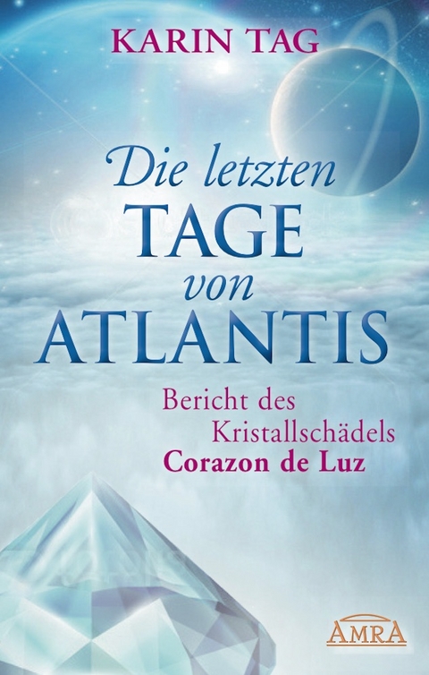 Die letzten Tage von Atlantis - Karin Tag