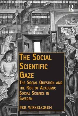 Social Scientific Gaze -  Per Wisselgren