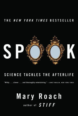 Spook - Mary Roach