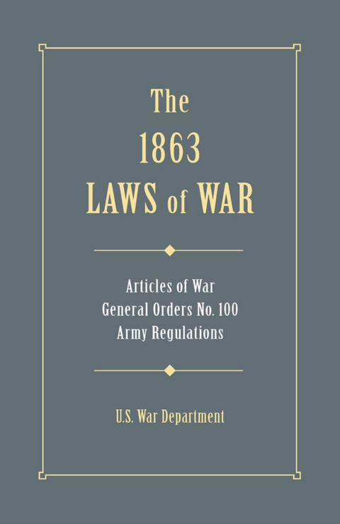 1863 Laws of War -  U.S. War Department