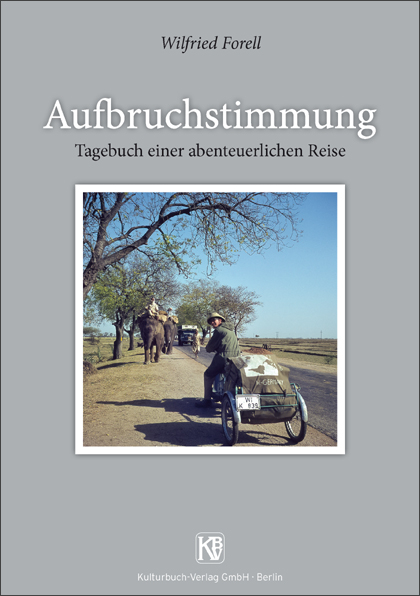 Aufbruchstimmung - Wilfried Forell