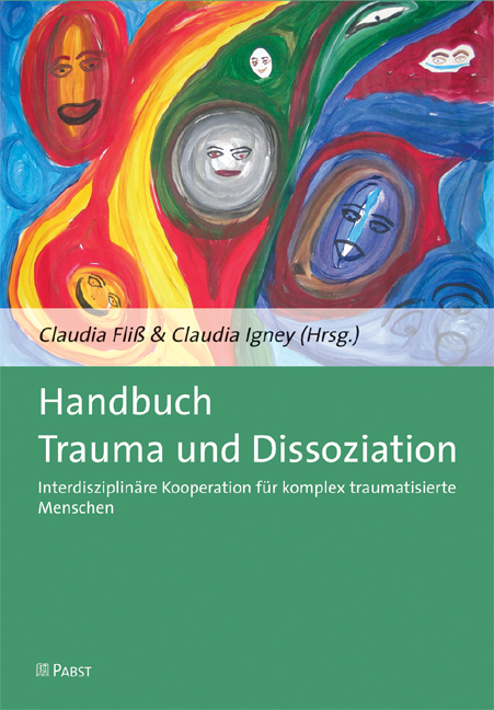 Handbuch Trauma und Dissoziation - 