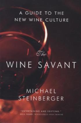 The Wine Savant - Michael Steinberger