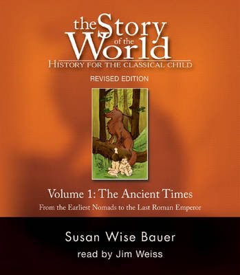 The Story of the World, Vol. 1 Audiobook - Susan Wise Bauer