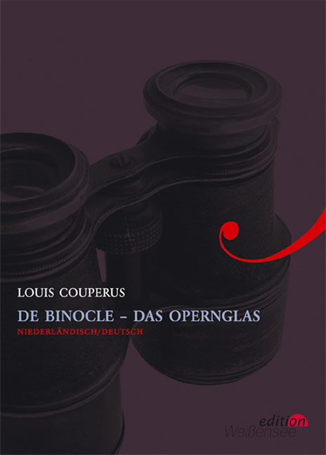 De Binocle - Das Opernglas - Louis Couperus