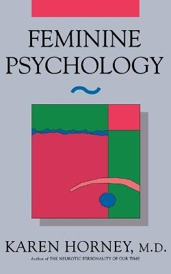 Feminine Psychology - Karen Horney