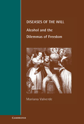 Diseases of the Will - Mariana Valverde