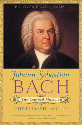 Johann Sebastian Bach - Christoph Wolff