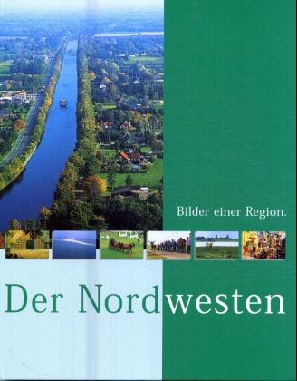 Der Nordwesten - Nils Aschenbeck