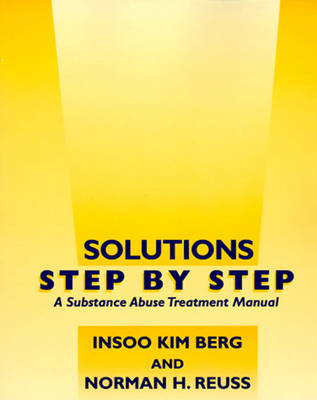 Solutions Step by Step - Insoo Kim Berg, Norman H. Reuss