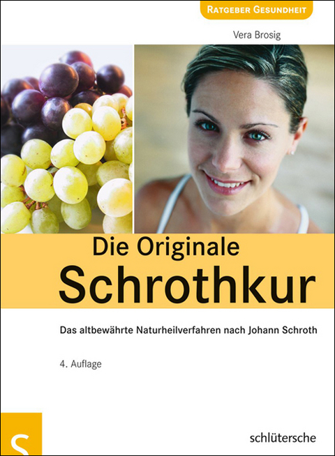 Die Originale Schrothkur - Vera Brosig