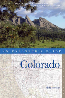 Explorer's Guide Colorado - Matt Forster