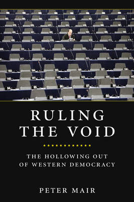 Ruling the Void - Peter Mair