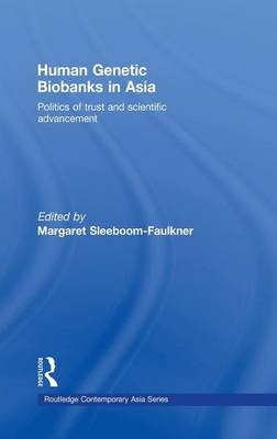 Human Genetic Biobanks in Asia - 