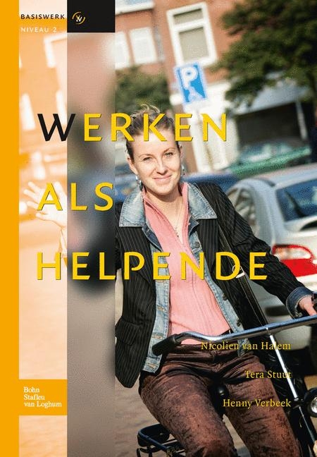 Werken ALS Helpende - N Van Halem, T Stuut, H Verbeek