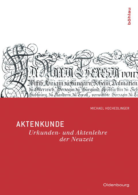 Aktenkunde - Michael Hochedlinger