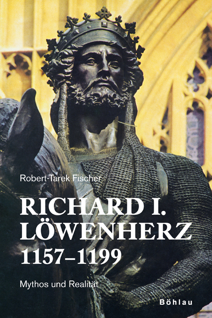 Richard I. Löwenherz 1157-1199 - Robert T Fischer