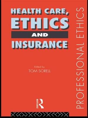 Health Care, Ethics and Insurance - 