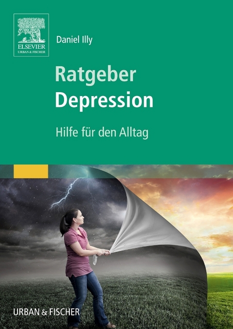 Ratgeber Depression - Daniel Illy