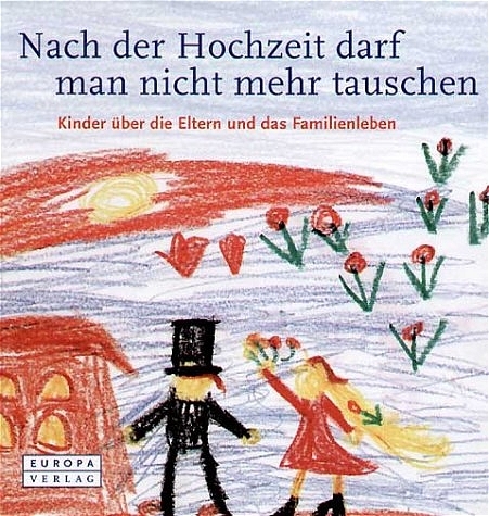 Nach der Hochzeit darf man nicht mehr tauschen - 