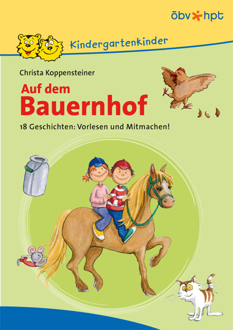 Auf dem Bauernhof - Christa Koppensteiner