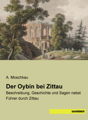 Der Oybin bei Zittau - 