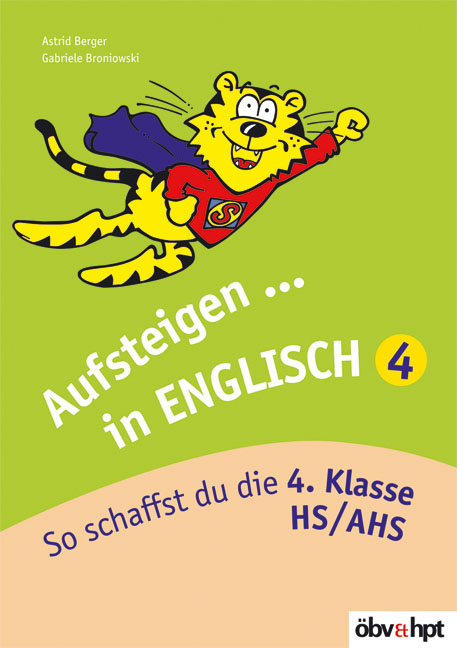 Aufsteigen in Englisch 4 - Astrid Berger, Gabriele Broniowski