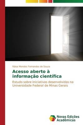 Acesso aberto Ã  informaÃ§Ã£o cientÃ­fica - RÃ¡isa Mendes Fernandes de Souza