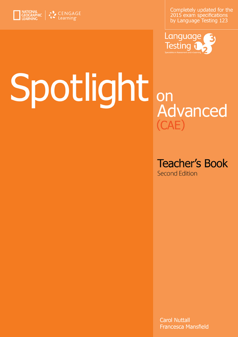 Spotlight on Advanced Teacher's Book - Language Testing, Francesca Mansfield, Carol Nuttall