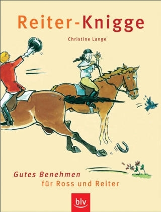 Reiter-Knigge - Christine Lange