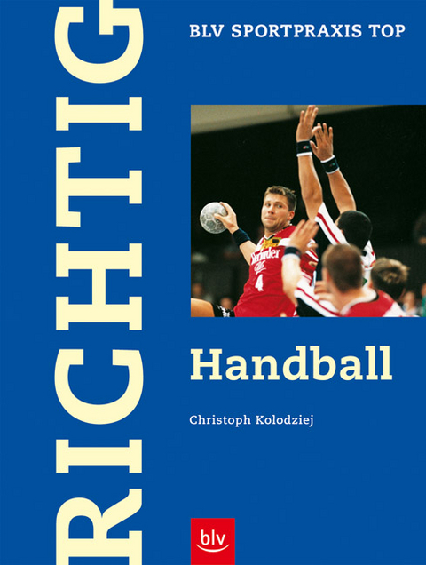 Richtig Handball - Christoph Kolodziej