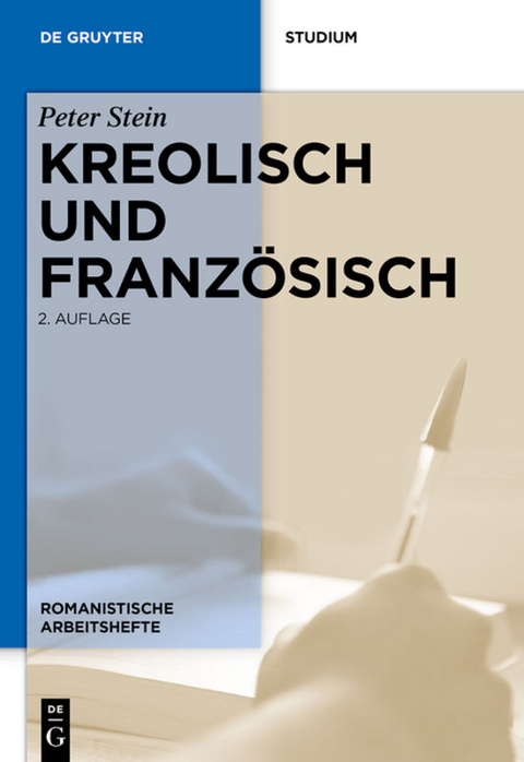 Kreolisch und Französisch - Peter Stein