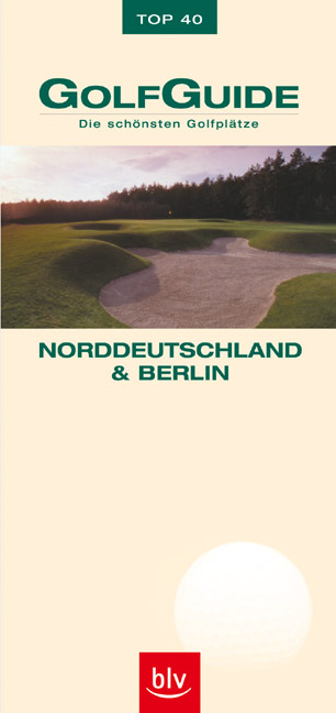 GolfGuide Norddeutschland und Berlin - 