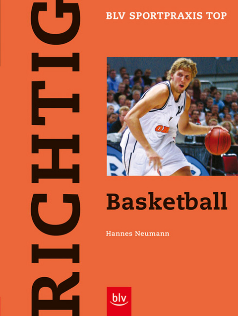 Richtig Basketball - Hannes Neumann