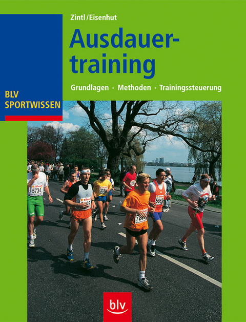 Ausdauertraining - Fritz Zintl, Andrea Eisenhut