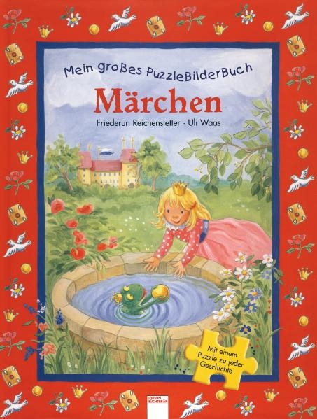 Mein Puzzlebuch - Allererste Märchen - Friederun Reichstenstetter, Uli Waas