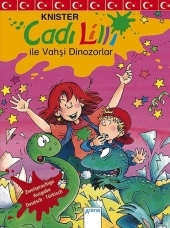 Cadi Lilli ile Vahsi Dinozorlar / Hexe Lilli und die wilden Dinosaurier -  Knister