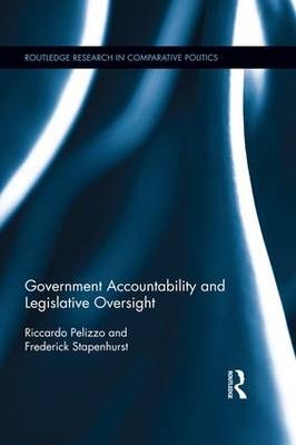 Government Accountability and Legislative Oversight - Kazakhstan) Pelizzo Riccardo (Nazarbayev University, Canada.) Stapenhurst Frederick (Professor of Practice at McGill University