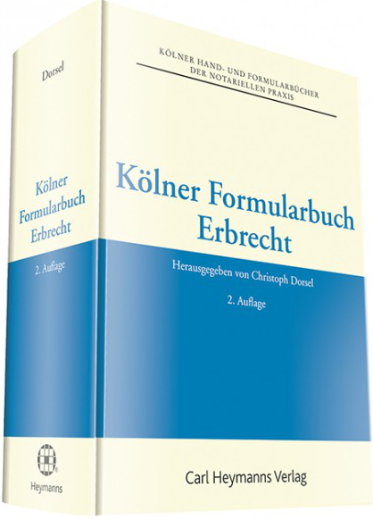 Kölner Formularbuch Erbrecht - 