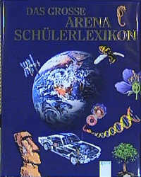 Das grosse Arena Schülerlexikon