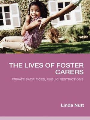 Lives of Foster Carers -  Linda Nutt