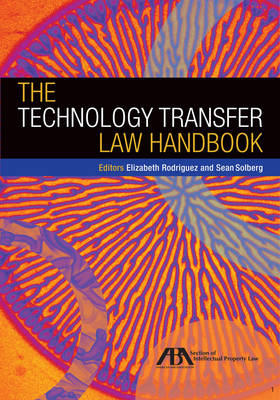 The Technology Transfer Law Handbook - 